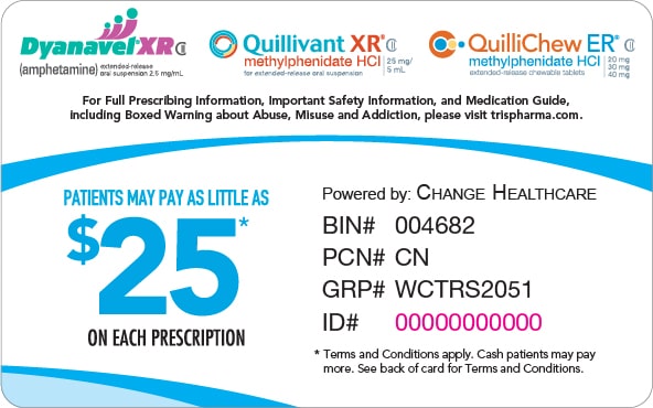 DYANAVEL XR Liquid, Quillivant XR, Tris Pharma ADHD Copay Savings Card QuilliChew ER Savings Card Example